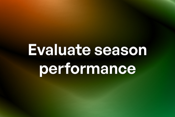 Evaluate season performance